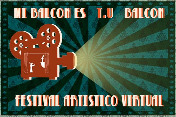 AFiche del festival virtual mi balcon es tu balcon